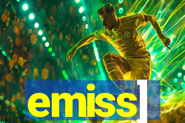 emiss]